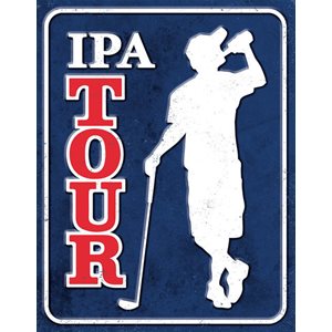 IPA tour metal sign