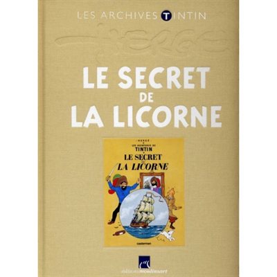 Livre Archives Tintin: Licorne